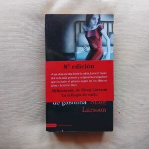 Millennium 2. La chica que soñaba con una cerilla y un bidón de gasolina, de Stieg Larsson