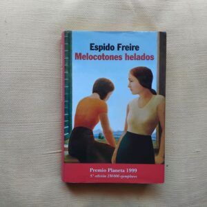 Melocotones helados, de Espido Freire