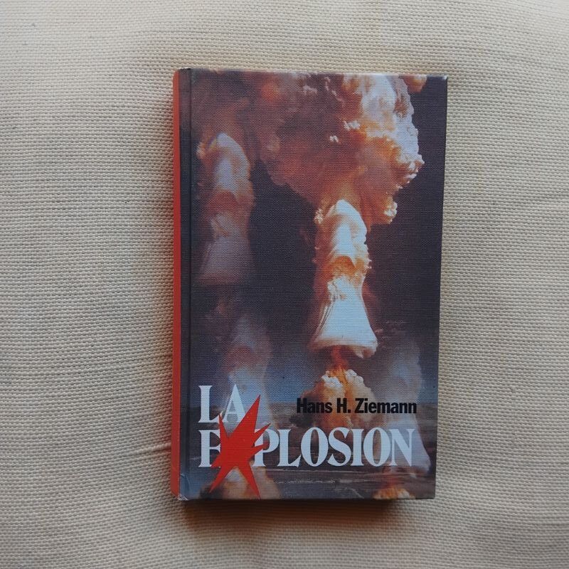 La explosión, de Hans H. Ziemann
