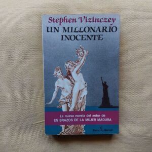 Un millonario inocente, de Stephen Vizinczey