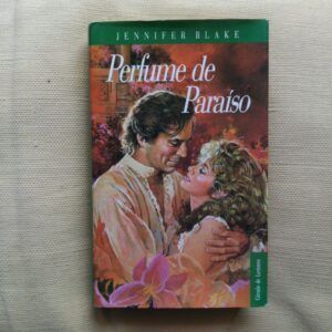 Perfume de paraíso, de Jennifer Blake
