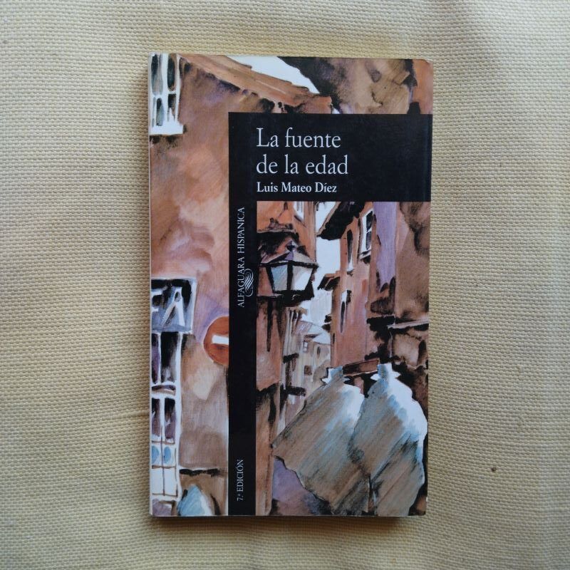 La fuente de la edad, de Luis Mateo Díez