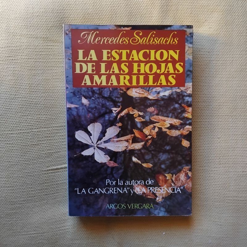 La estación de las hojas amarillas, de Mercedes Salisachs