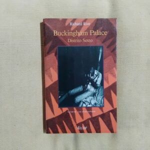 Buckingham Palace, Distrito Sexto, de Richard Rive