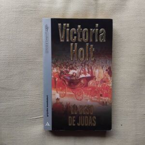 El beso de Judas, de Victoria Holt