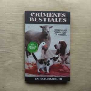 Crímenes bestiales, de Patricia Highsmith