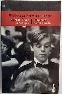 El huerto de mi amada, de Alfredo Bryce Echenique