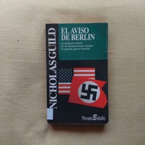 El aviso de Berlín, de Nicholas Guild