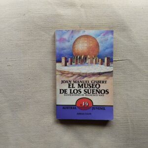 El museo de los sueños, de Joan Manuel Gisbert