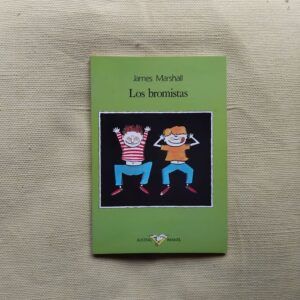 Los bromistas, de James Marshall