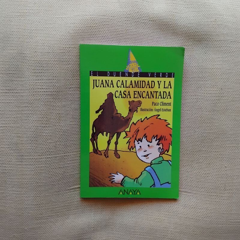 Juana Calamidad y la casa encantada, de Paco Climent