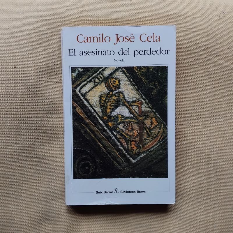 El asesinato del perdedor, de Camilo José Cela