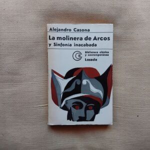 La molinera de Arcos y Sinfonía inacabada, de Alejandro Casona