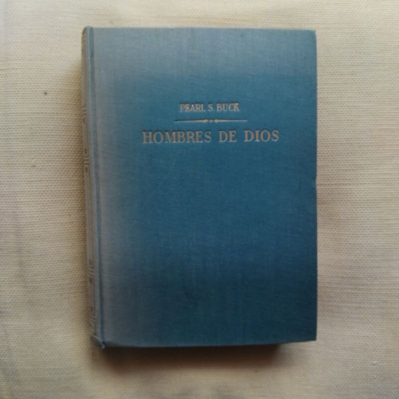Hombres de Dios, de Pearl S. Buck