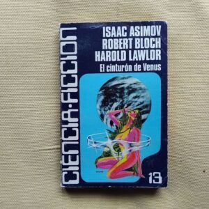 El cinturón de Venus, de Isaac Asimov, Robert Bloch y Harold Lawlor