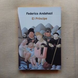 El príncipe, de Federico Andahazi