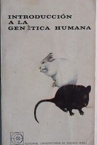 Introducción a la genética humana, de L.S. Penrose