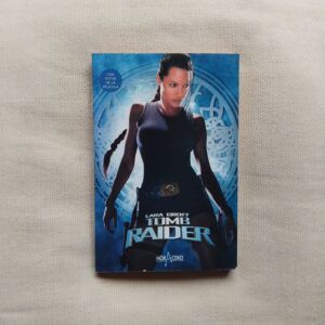 Lara Croft Tomb Raider (en español). Adaptación de Mel Odom