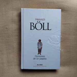 Opiniones de un payaso, de Heinrich Böll