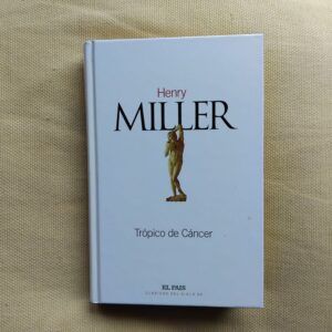 Trópico de Cáncer, de Henry Miller