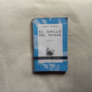 El grillo del hogar, de Carlos Dickens