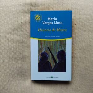 Historia de Mayta, de Mario Vargas Llosa