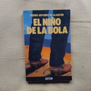 El niño de la bola, de Pedro Antonio de Alarcón