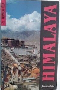 Himalaya (Rumbo a), de Ramiro A. Calle