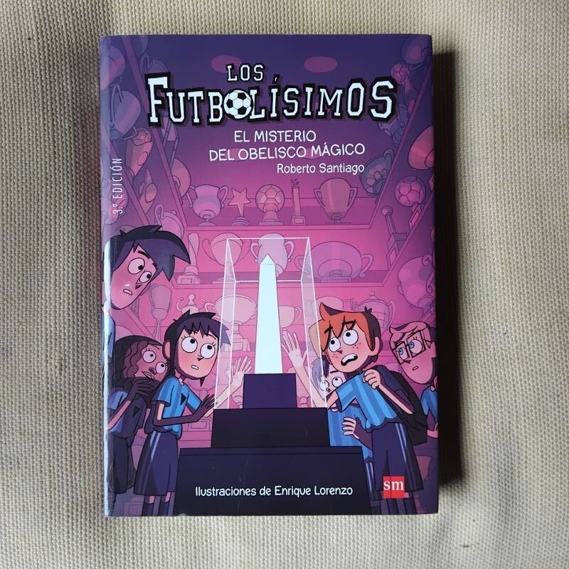 Futbolísimos 12. El misterio del obelisco mágico, de Roberto Santiago