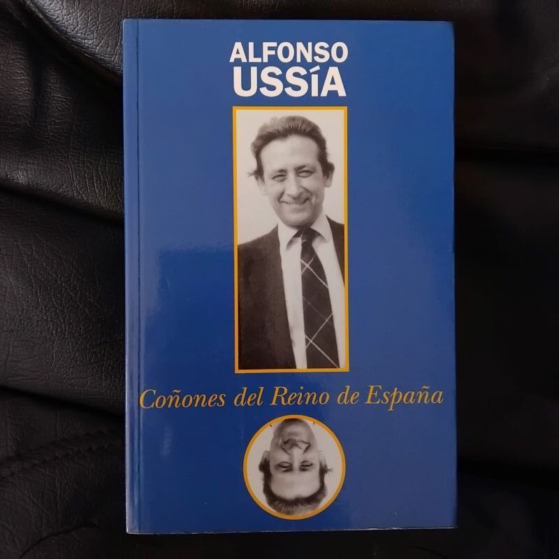 Coñones del Reino de España, de Alfonso Ussía