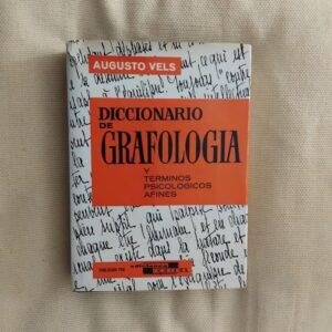 Diccionario de grafología y términos psicológicos afines