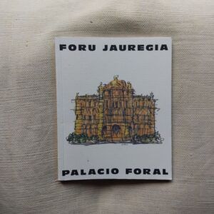 Foru Jauregia / Palacio Foral
