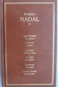 Concerto grosso / Cantiga de agüero / La torre herida por el rayo, de Juan-Ramón Zaragoza / Carmen Gómez Ojea / Fernando Arrabal