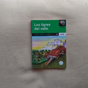 Los tigres del valle, de Jordi Sierra i Fabra
