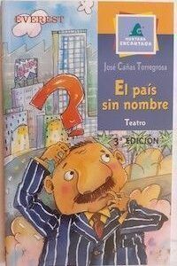 El país sin nombre, de José Cañas Torregrosa