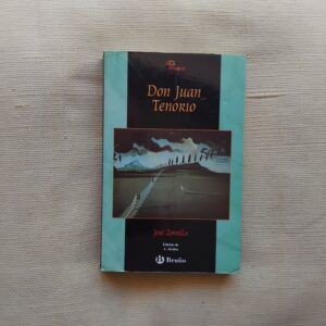 Don Juan Tenorio, de José Zorrilla