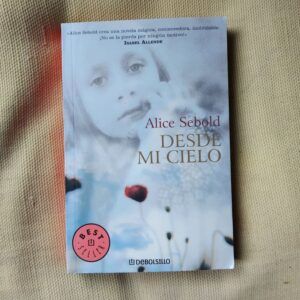 Desde mi cielo, de Alice Sebold