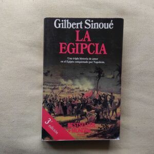La egipcia, de Gilbert Sinoué