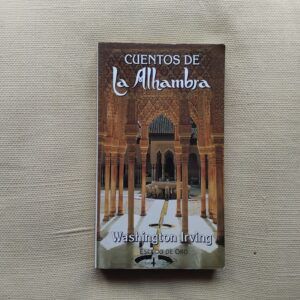 Cuentos de la Alhambra, de Washington Irving