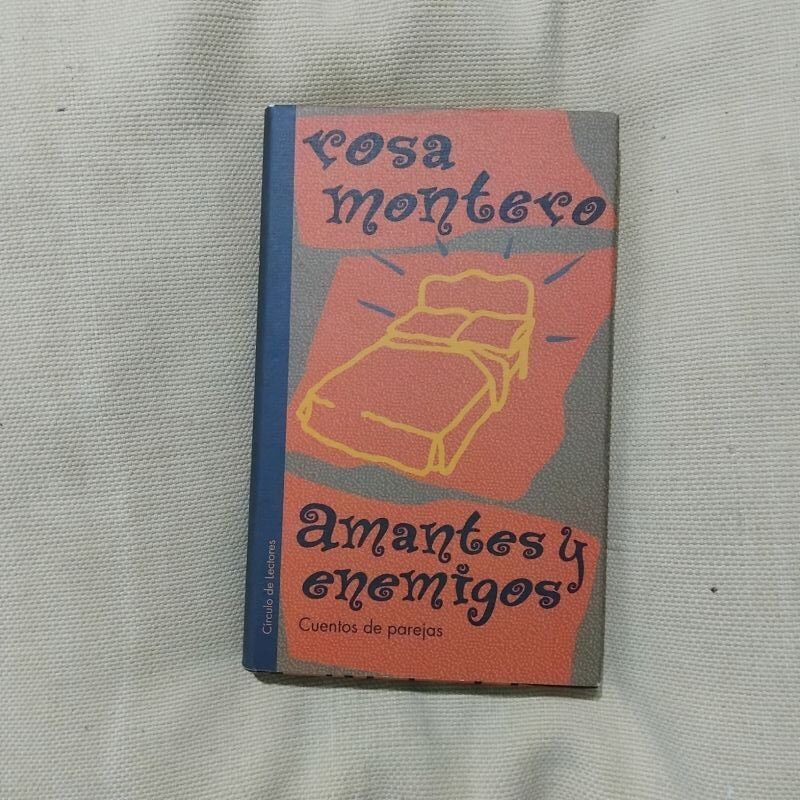 Amantes y enemigos. Cuentos de parejas, de Rosa Montero