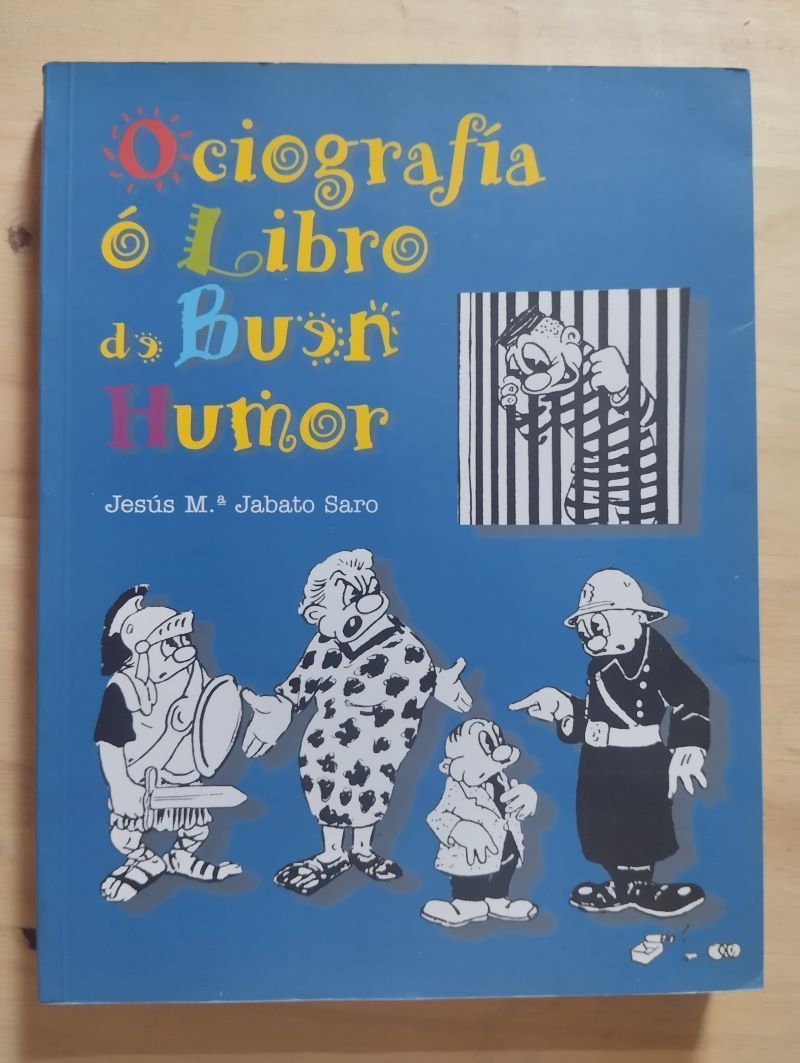 Ociografía o Libro de buen humor, de Jesús Mª Jabato Saro