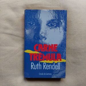 Carne trémula, de Ruth Rendell