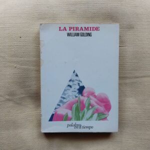 La pirámide, de William Golding
