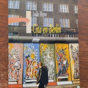 Cita en Berlín, de Isolde Heyne