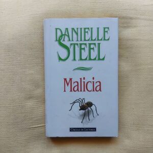 Malicia, de Danielle Steel
