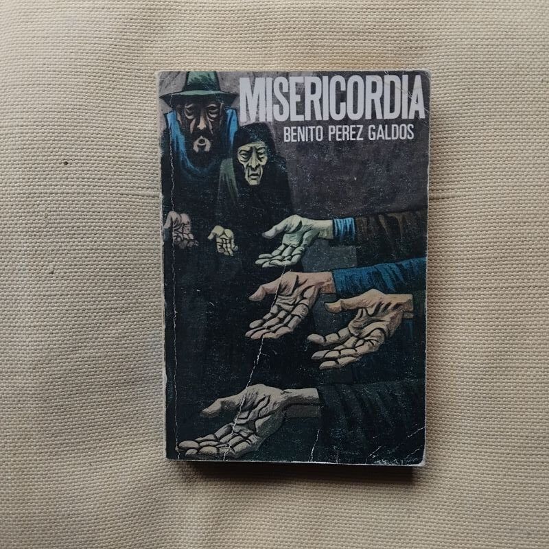 Misericordia, de Benito Pérez Galdós