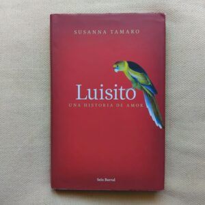 Luisito. Una historia de amor, de Susanna Tamaro