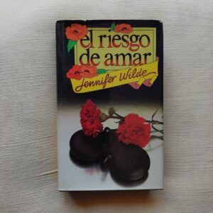 El riesgo de amar, de Jennifer Wilde