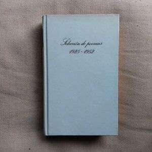 Selección de poemas 1925-1952, de Pablo Neruda