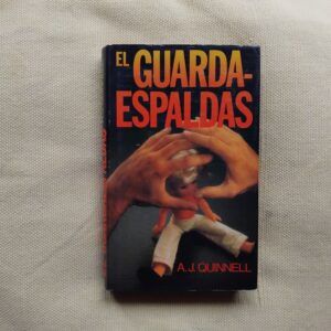 El guardaespaldas, de A.J. Quinnell